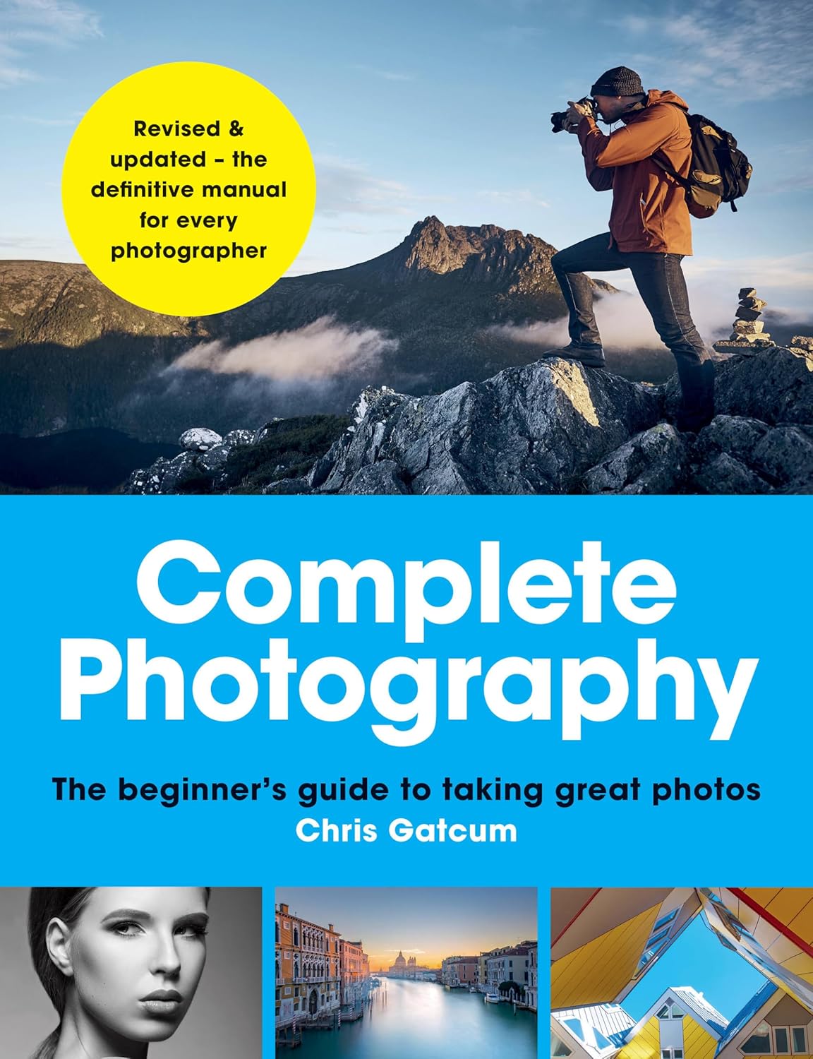 Complete Photography Guide
